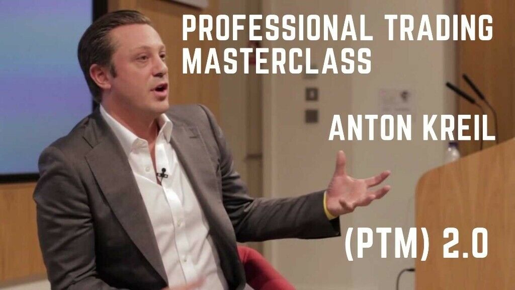 Anton Kreil - Professional Trading Masterclass (PTM) Video Series 2.0