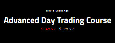 Doyle Exchange - Advanced Day Trading Course