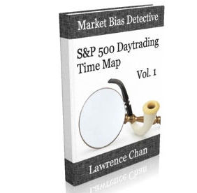 Lawrence Chan - Market Bias Detective: S&P 500 Daytrading Time Map Vol. 1