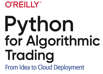 Yves J. Hilpisch - University Certificate in Python for Algorithmic Trading